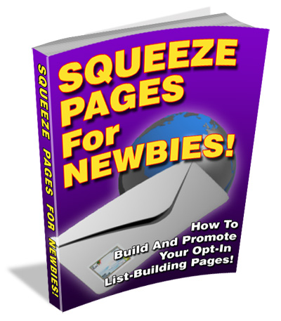Squeeze Pages For Newbies E-Cover