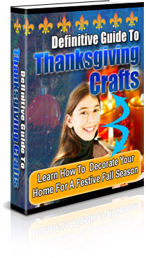 Definitive Guide To Thanksgiving Crafts