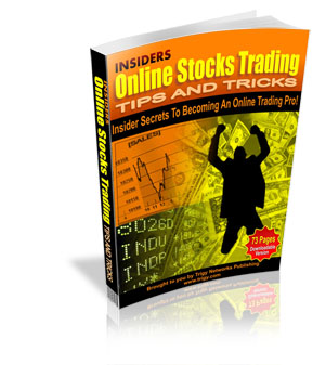 Insiders Online Stocks Trading Tips & Tricks