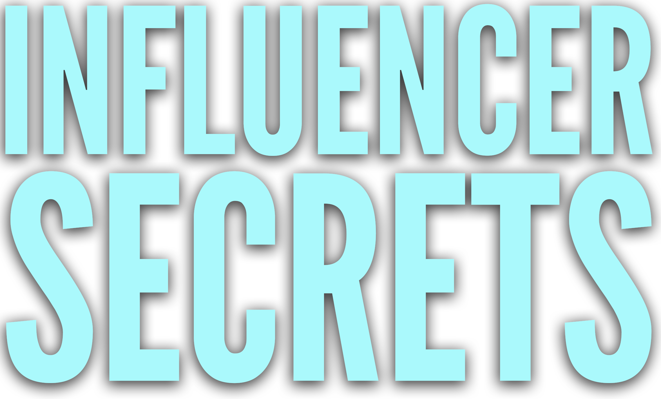 Influencer Secrets